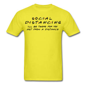 Social Distancing and Self-Quarantine T shirt - yellow