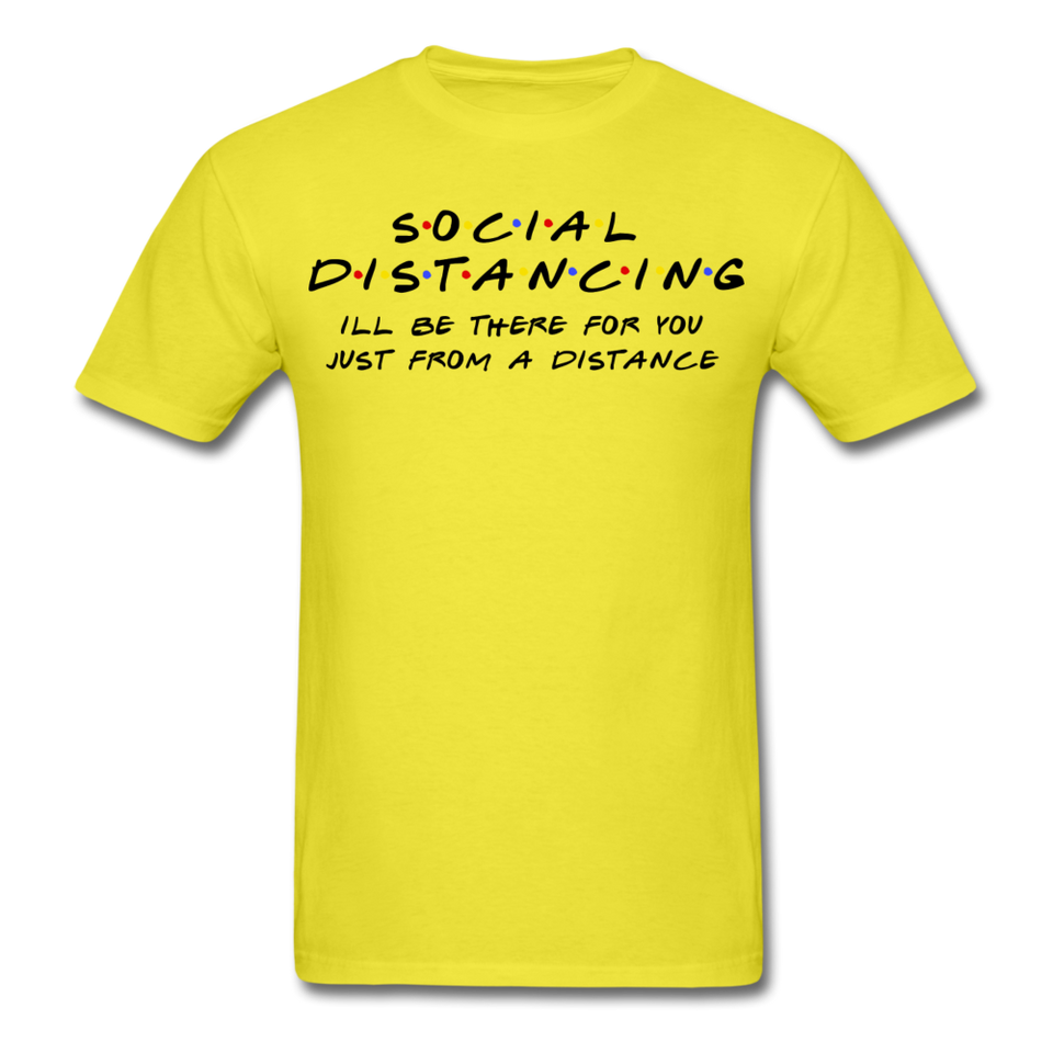 Social Distancing and Self-Quarantine T shirt - yellow