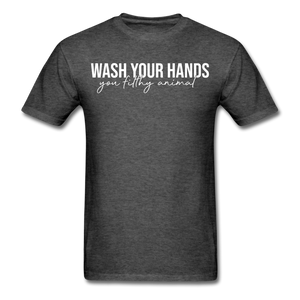 WASH YOUR HANDS Social Distancing and Self-Quarantine T shirt Gift Size S-6XL - heather black