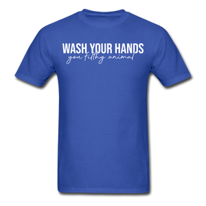 WASH YOUR HANDS Social Distancing and Self-Quarantine T shirt Gift Size S-6XL - royal blue