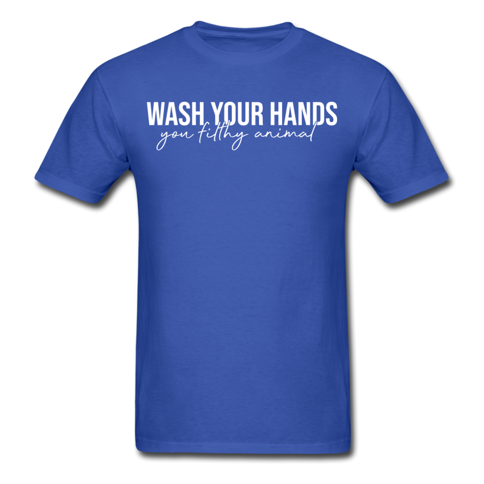 WASH YOUR HANDS Social Distancing and Self-Quarantine T shirt Gift Size S-6XL - royal blue