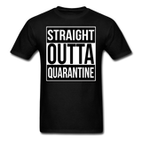 Straight Outta Quarantine Social Distancing Funny Gift T-shirt Size S-6XL - black