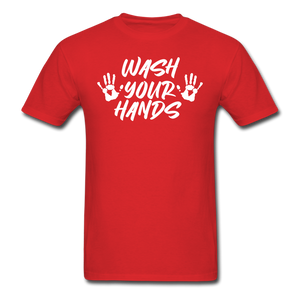 Wash your hands Social Distancing Funny Quarantine T shirt Gift Size S-6XL - red
