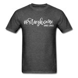 Stay Home Save Lives Social Distancing and Self-Quarantine T shirt Gift S-6XL - heather black