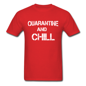quarantine & chill social distancing and expert Distance t shirt unisex funny - red