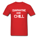 quarantine & chill social distancing and expert Distance t shirt unisex funny - red