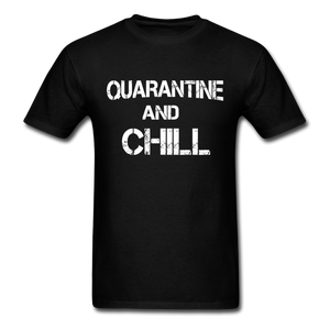 quarantine & chill social distancing and expert Distance t shirt unisex funny - black