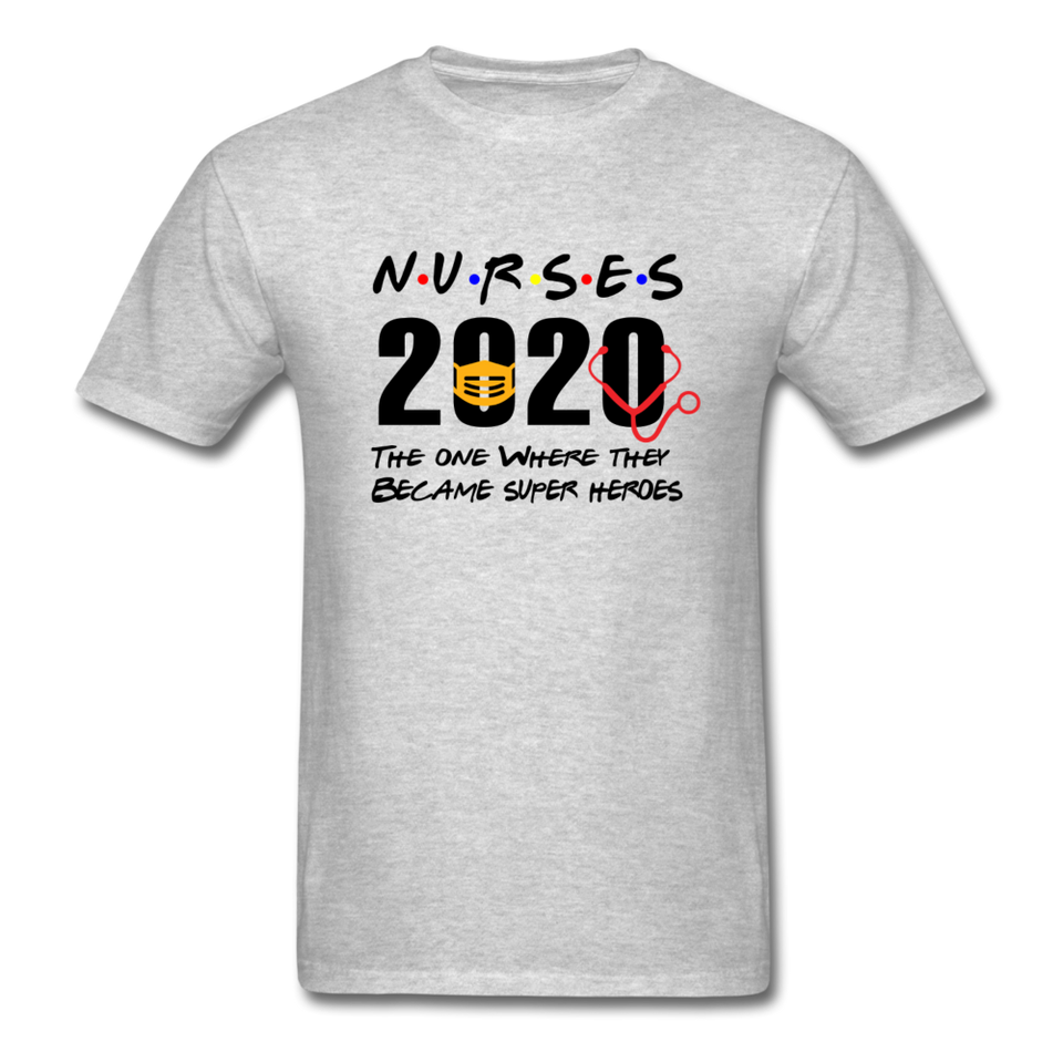 Nurses 2020 The One Where They Became Super Heroes Social Distancing T-Shirt - heather gray