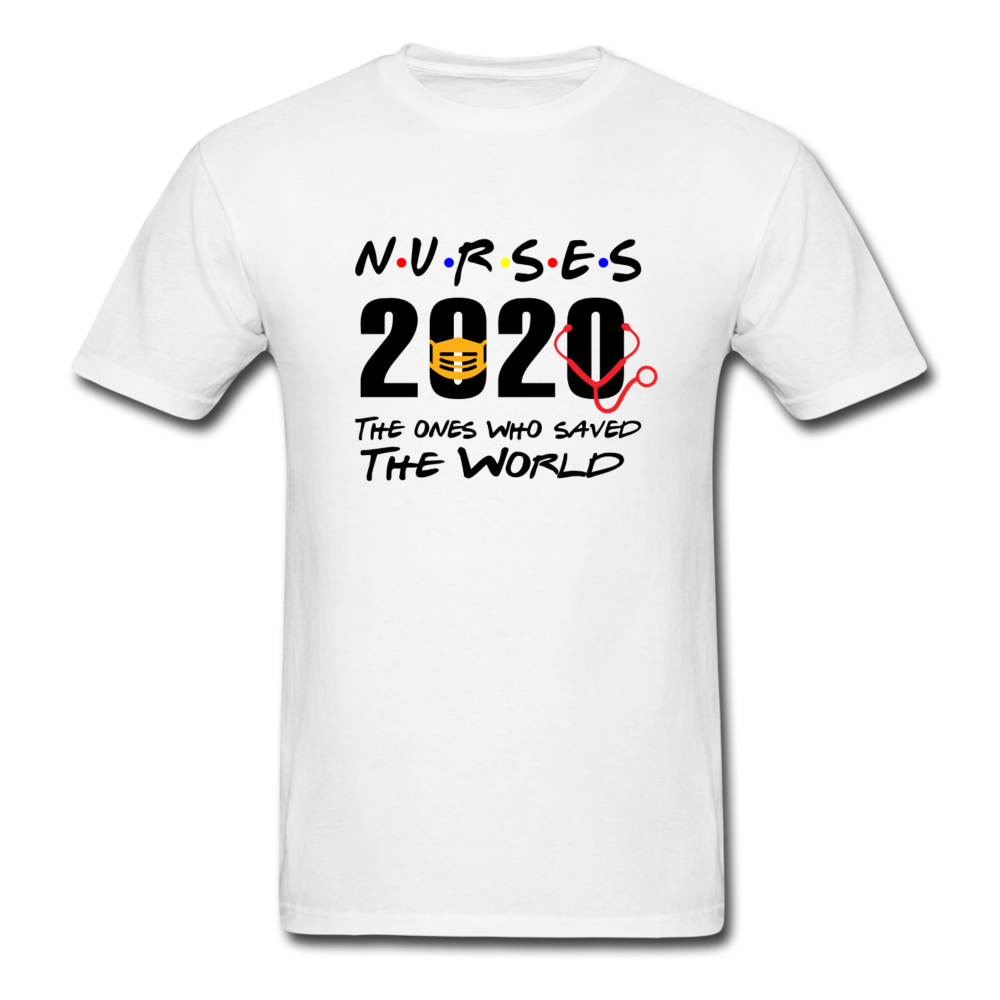 Nurses 2020 The Ones Who Saved The World Social Distancing T-Shirt Size S-6XL - white