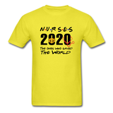 Nurses 2020 The Ones Who Saved The World Social Distancing T-Shirt Size S-6XL - yellow