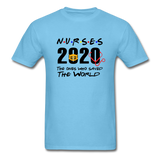 Nurses 2020 The Ones Who Saved The World Social Distancing T-Shirt Size S-6XL - aquatic blue