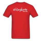 Stay Home Save Lives Shirt Social Distancing Self-Quarantine T-shirt Size S-6XL - red
