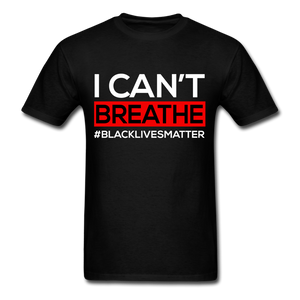 I Cant Breathe Mens Shirts Protest Tees BLM Black Lives Matter Size S-6XL - black