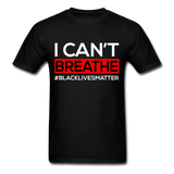 I Cant Breathe Mens Shirts Protest Tees BLM Black Lives Matter Size S-6XL - black