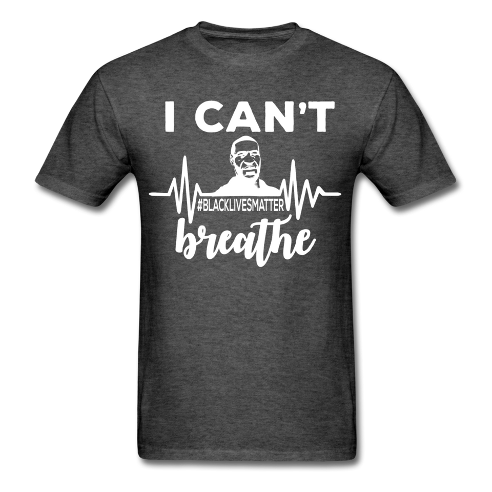 I Cant Breathe Mens Shirts Protest Tees BLM Black Lives Matter Size S-6XL - heather black