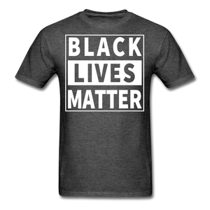 Black Lives Matter T Shirt Size S-6XL - heather black