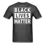 Black Lives Matter T Shirt Size S-6XL - heather black