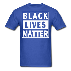 Black Lives Matter T Shirt Size S-6XL - royal blue