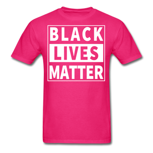 Black Lives Matter T Shirt Size S-6XL - fuchsia