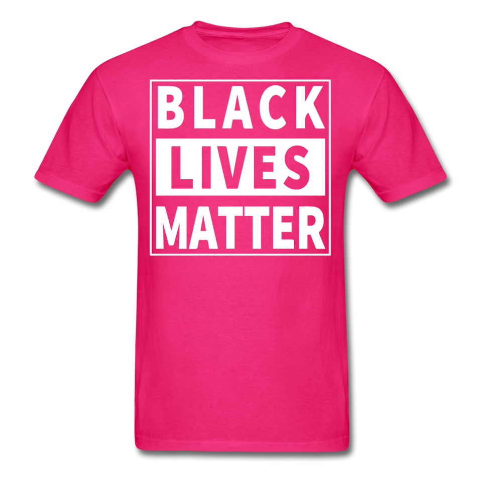 Black Lives Matter T Shirt Size S-6XL - fuchsia
