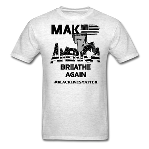 Black Lives Matter T Shirt Make America Breathe Again BLM T-Shirt Size S-6XL - light heather gray
