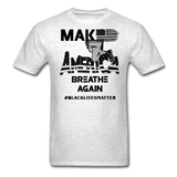 Black Lives Matter T Shirt Make America Breathe Again BLM T-Shirt Size S-6XL - light heather gray