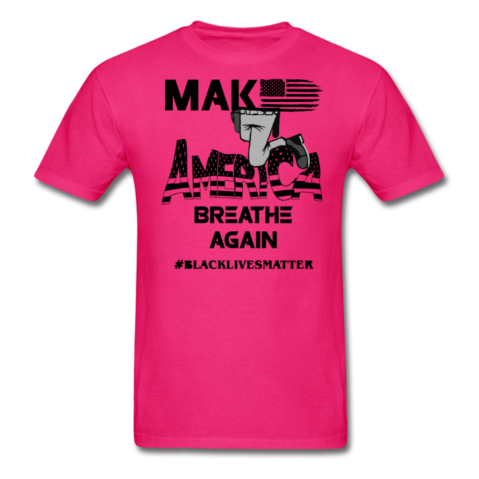 Black Lives Matter T Shirt Make America Breathe Again BLM T-Shirt Size S-6XL - fuchsia