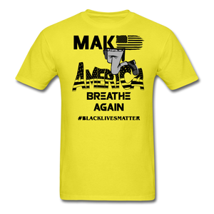 Black Lives Matter T Shirt Make America Breathe Again BLM T-Shirt Size S-6XL - yellow