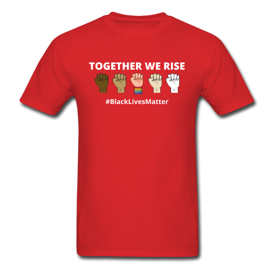 Together We Rise - Black Lives Matter T Shirt - red