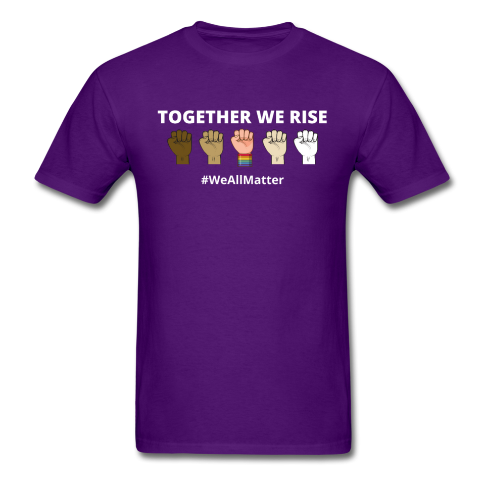 Together We Rise - Black Lives Matter We All Matter T Shirt - purple
