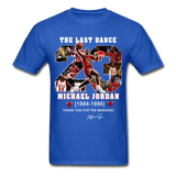 The Last Dance Michael Jordan 1984-1998 Thank You For The Memories Gildan Shirt - royal blue
