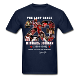 The Last Dance Michael Jordan 1984-1998 Thank You For The Memories Gildan Shirt - navy