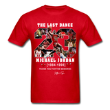 The Last Dance Michael Jordan 1984-1998 Thank You For The Memories Gildan Shirt - red