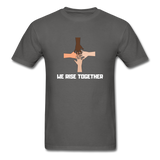 We Rise Together Melanin Black Lives Matter T Shirt - charcoal