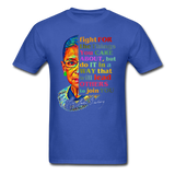 Ruth Bader Ginsburg fan gift Fight for the things you care about RBG T-Shirt - royal blue
