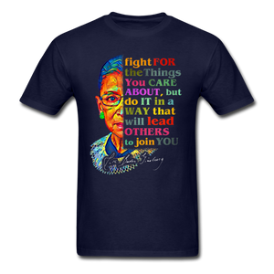 Ruth Bader Ginsburg fan gift Fight for the things you care about RBG T-Shirt - navy