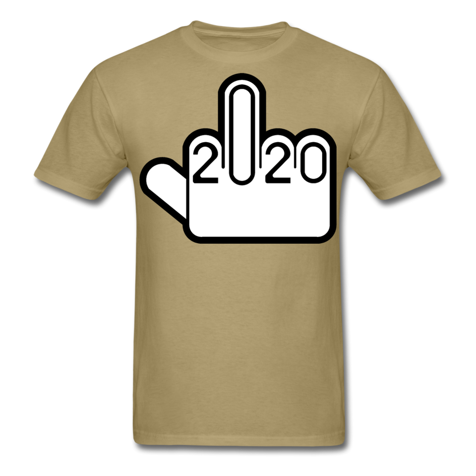Fuck-2020 Shirt NEW 2020 Sucks You Middle Finger Funny Tee T-shirt Size S-6XL - khaki