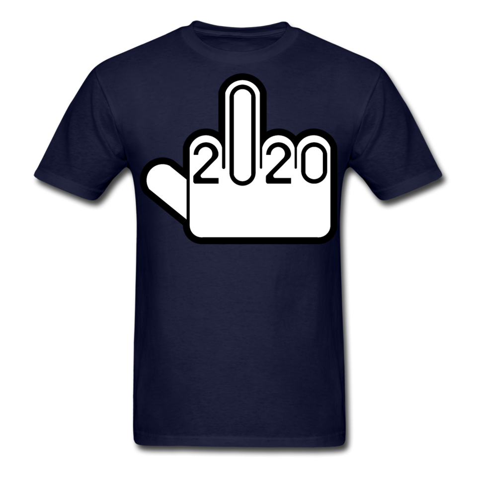 Fuck-2020 Shirt NEW 2020 Sucks You Middle Finger Funny Tee T-shirt Size S-6XL - navy