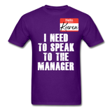 Hello My Name Is Karen Shirt I Need To Speak To The Manager T-shirt Size S-6XL - purple