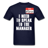 Hello My Name Is Karen Shirt I Need To Speak To The Manager T-shirt Size S-6XL - navy