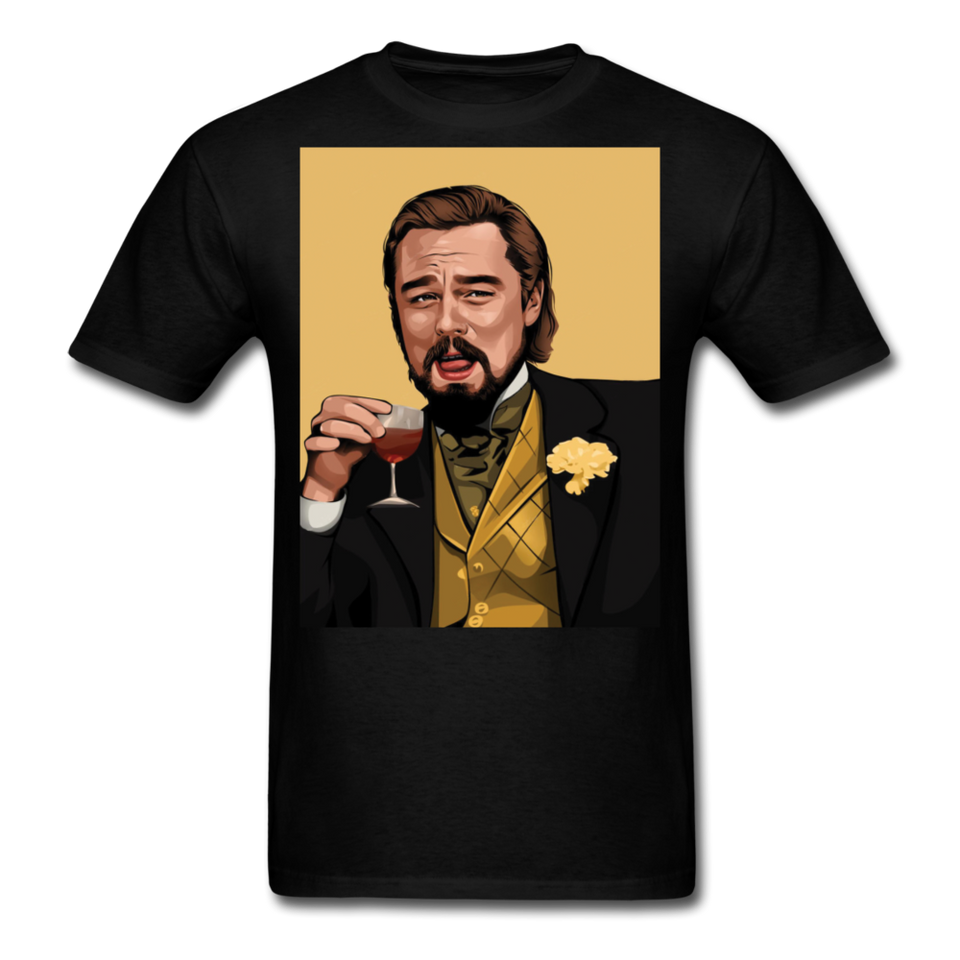Leonardo DiCaprio Shirt Django Unchained Funny Meme T-Shirt S-6XL - black