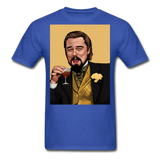 Leonardo DiCaprio Shirt Django Unchained Funny Meme T-Shirt S-6XL - royal blue