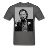 Leonardo DiCaprio Shirt Django Unchained Funny Meme T-Shirt S-6XL - charcoal