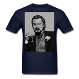 Leonardo DiCaprio Shirt Django Unchained Funny Meme T-Shirt S-6XL - navy