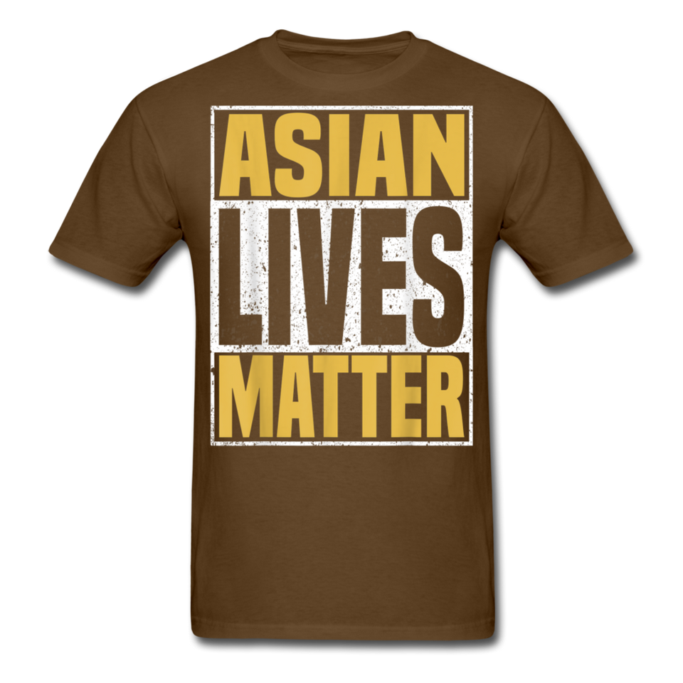 Asian Lives Matter Shirt Stop Asian Hate Racism Shirt Asian T-Shirt Size S-6XL - brown