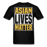Asian Lives Matter Shirt Stop Asian Hate Racism Shirt Asian T-Shirt Size S-6XL - black