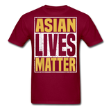 Asian Lives Matter Shirt Stop Asian Hate Racism Shirt Asian T-Shirt Size S-6XL - burgundy