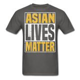 Asian Lives Matter Shirt Stop Asian Hate Racism Shirt Asian T-Shirt Size S-6XL - charcoal