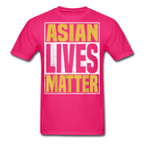 Asian Lives Matter Shirt Stop Asian Hate Racism Shirt Asian T-Shirt Size S-6XL - fuchsia