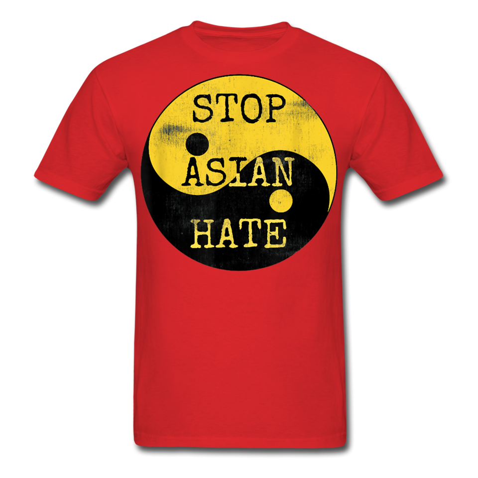 Asian Lives Matter Shirt Stop Asian Hate Racism Shirt Asian T-Shirt Size S-6XL - red